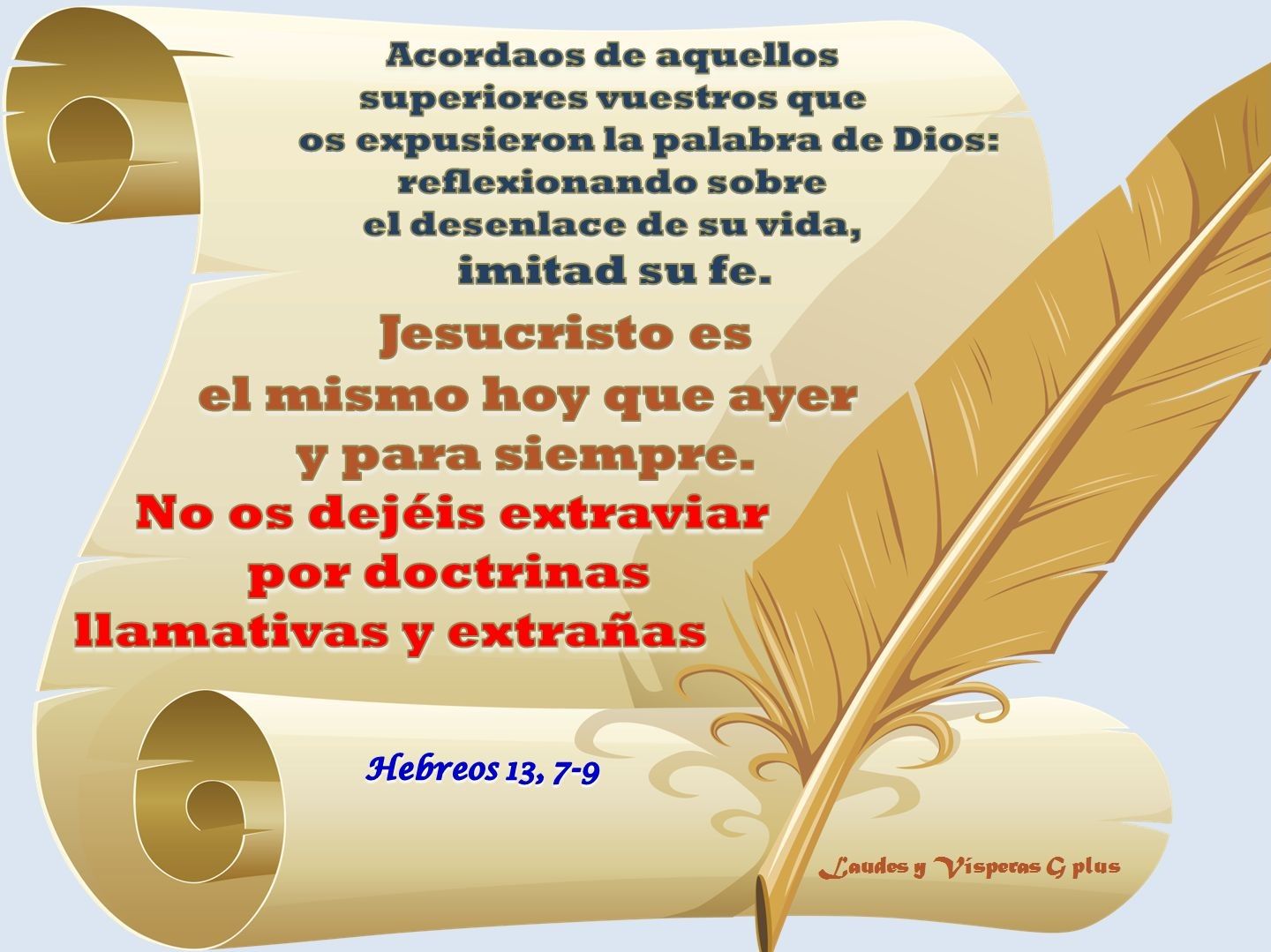 Hebreos 13:7, 9