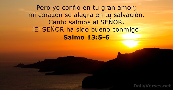 Salmos 13:5-6